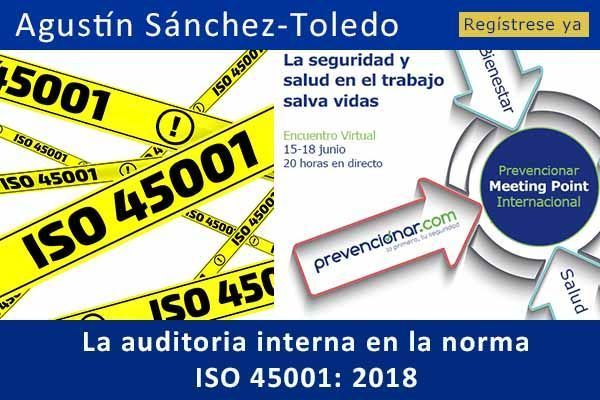 La auditoría interna en la norma ISO 45001: 2018 #webinar
