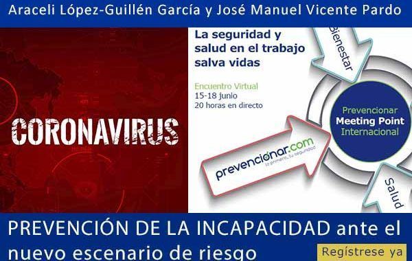 Webinar: Prevención de la Incapacidad ante el nuevo escenario de riesgo