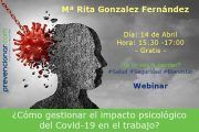 ¿Cómo gestionar el impacto psicológico del Covid-19 en el trabajo? #Webinar