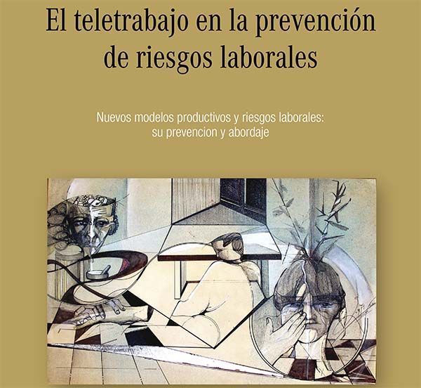 El teletrabajo en la prevención de riesgos laborales