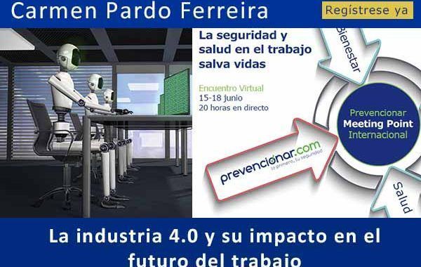 La industria 4.0 y su impacto en el futuro del trabajo #webinar
