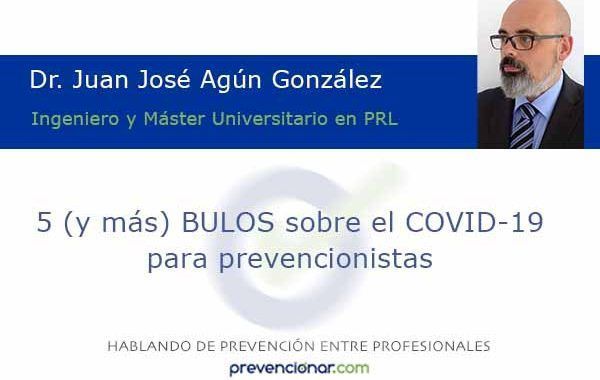 5 (y más) BULOS sobre el COVID-19 para prevencionistas
