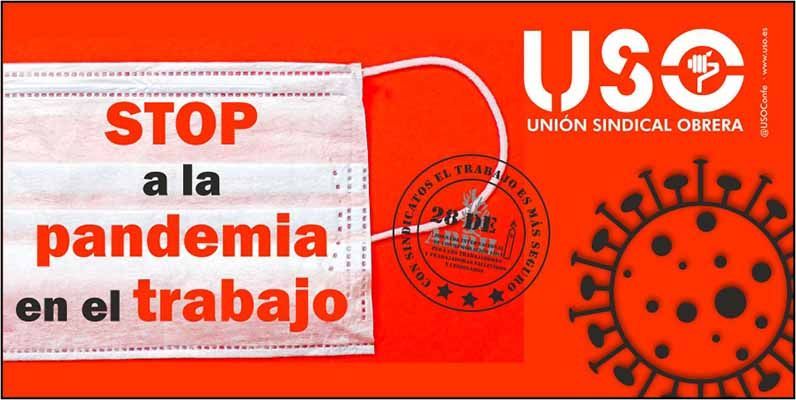 USO lanza la campaña `STOP a la pandemia en el trabajo´