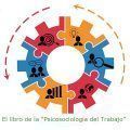 El libro de la "Psicosociología del Trabajo"