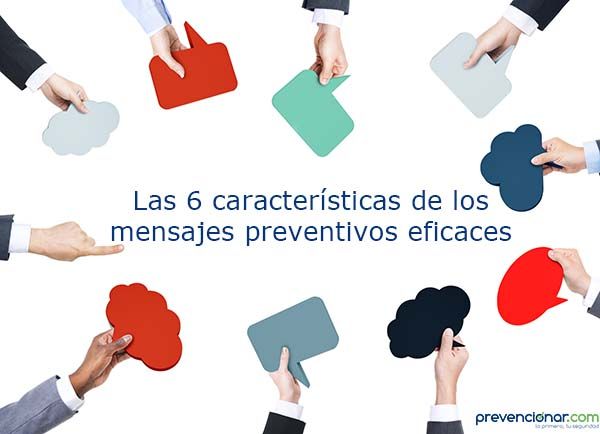 PrevenConsejos: Las 6 características de los mensajes preventivos eficaces