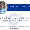 La Auditoría Legal de PRL como garante ante COVID-19