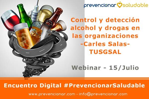 Control y detección alcohol y drogas en las organizaciones