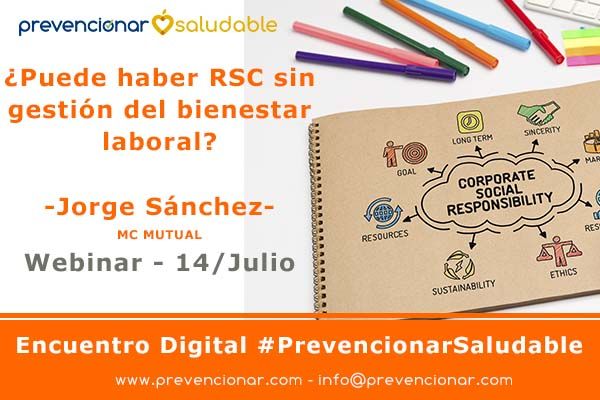 ¿Puede haber RSC sin gestión del bienestar laboral? #webinar