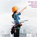 Ámbito de aplicación de las auditorias del sistema prevención de riesgos laborales
