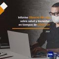 Informe ObservaPRL.org sobre Salud y Bienestar en tiempos de COVID-19