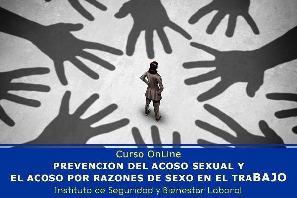 Curso OnLine: Acoso Sexual y Acoso por razón por Sexo