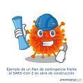 Ejemplo de un Plan de contingencia frente al SARS-CoV-2 en obra
