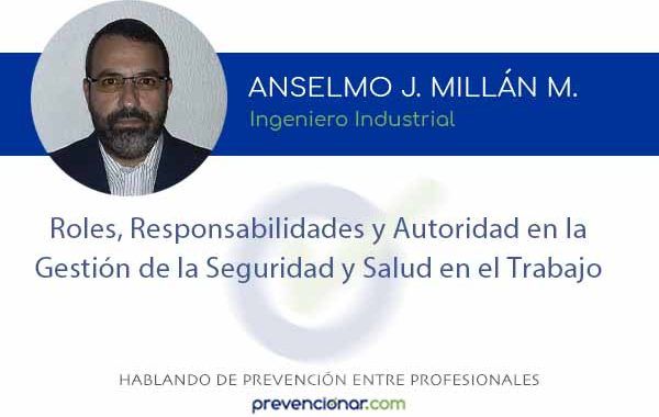 Roles, Responsabilidades y Autoridad en la Gestión de la Seguridad y Salud en el Trabajo