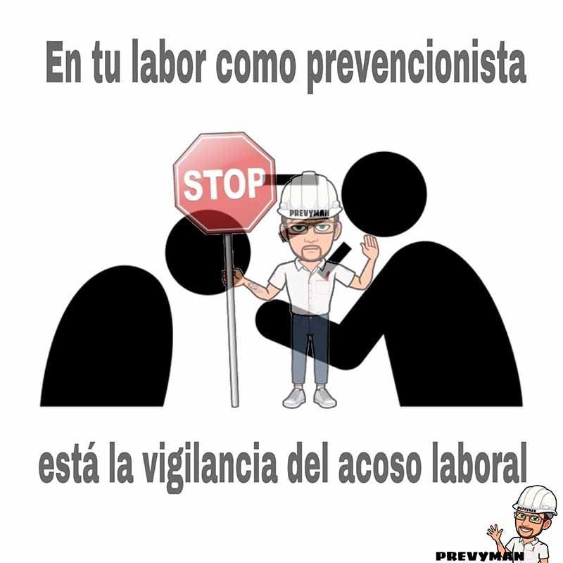 Prevyman: en tu labor como prevencionista está la vigilancia del acoso laboral