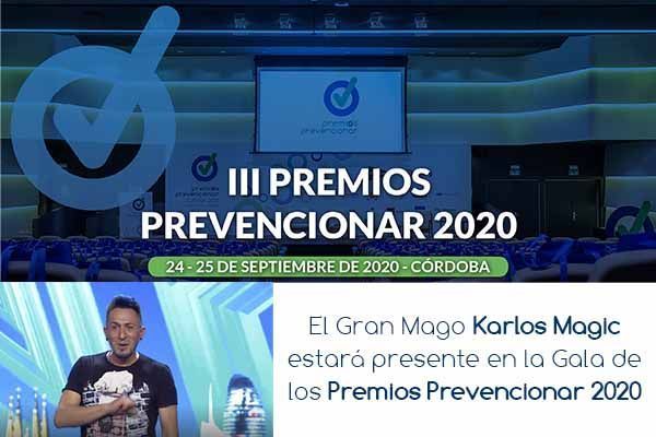 El Gran Mago Karlos Magic estará presente en la Gala de los Premios Prevencionar 2020