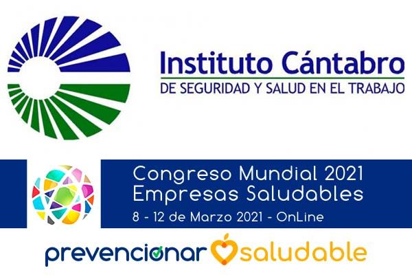 El Instituto Cántabro de Seguridad y Salud en el Trabajo se suma al Congreso Mundial de Empresas Saludables
