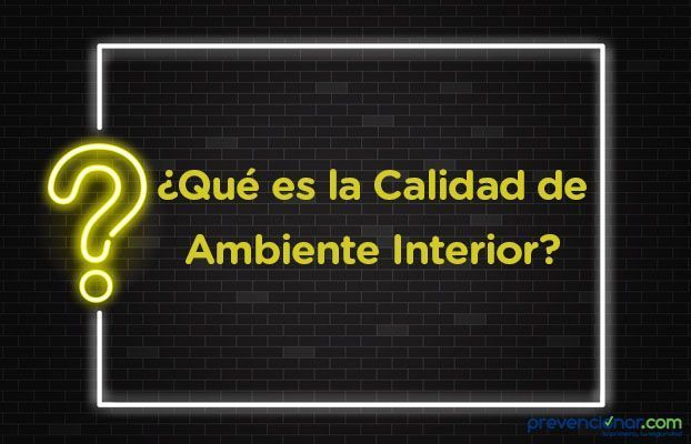 ¿Qué es la calidad de aire interior?
