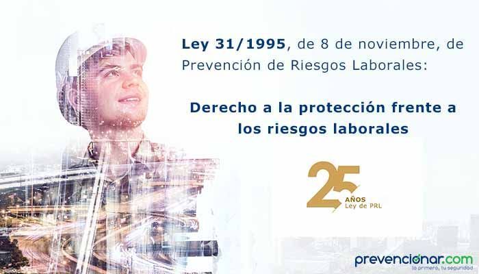 Ley 31/1995, de 8 de noviembre, de prevención de Riesgos Laborales