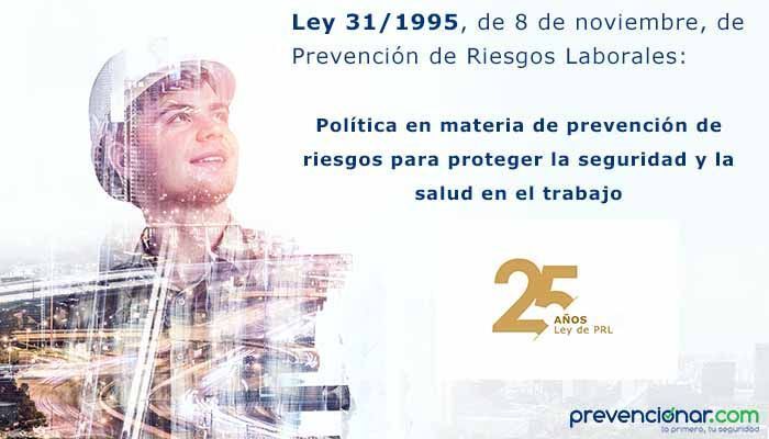 Ley de Prevención de Riesgos Laborales: Política en materia de prevención de riesgos para proteger la seguridad y la salud en el trabajo
