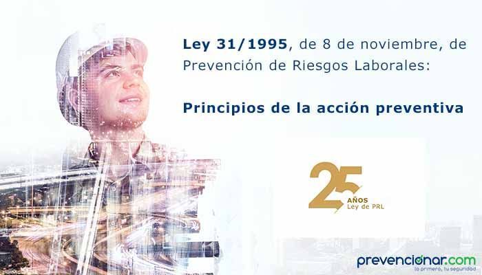 Ley de Prevención de Riesgos Laborales: Principios de la acción preventiva