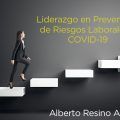 Liderazgo en Prevención de Riesgos Laborales y COVID-19