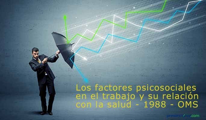 Los factores psicosociales en el trabajo y su relación con la salud