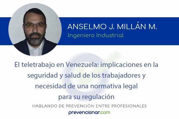 El teletrabajo en Venezuela: implicaciones en la seguridad y salud de los trabajadores y necesidad de una normativa legal para su regulación