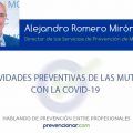 ACTIVIDADES PREVENTIVAS DE LAS MUTUAS CON LA COVID-19