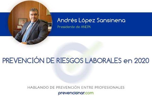 Prevención de Riesgos Laborales en 2020