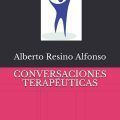 CONVERSACIONES TERAPÉUTICAS: cómo hablar con los pacientes influyendo en su curación