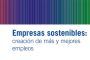 Empresas sostenibles: creación de más y mejores empleos visión de la OIT