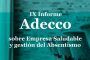 IX Informe Adecco sobre Empresa saludable y gestión del absentismo