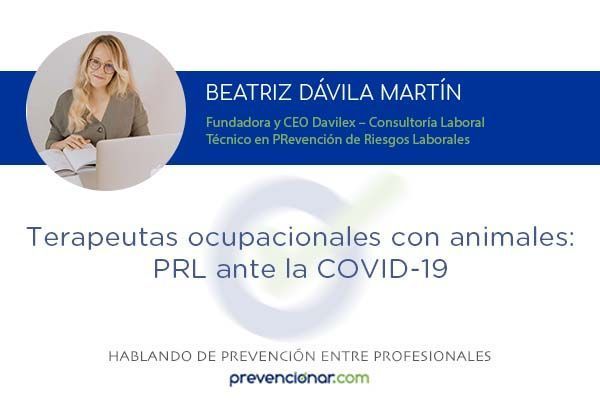 Terapeutas ocupacionales con animales: PRL ante la COVID-19 Terapeutas ocupacionales con animales: PRL ante la COVID-19