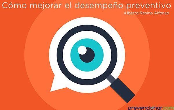 Te explicamos cómo mejorar el desempeño preventivo