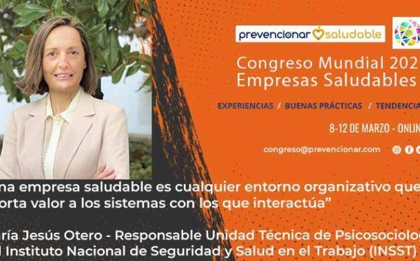 Congreso Mundial Empresa Saludable – Entrevista a: María Jesús Otero