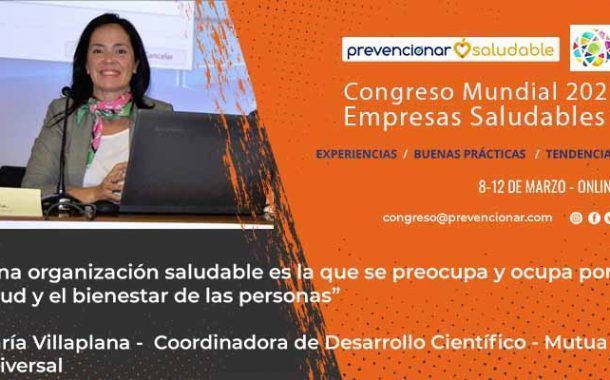 Congreso Mundial Empresa Saludable – Entrevista a: Maria Villaplana