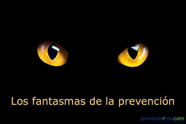 Los fantasmas de la prevención Los fantasmas de la prevención