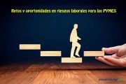 Retos y oportunidades en riesgos laborales para las PYMES