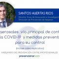 los aerosoles vía principal de contagio de la COVID-19 y medidas preventivas para su control