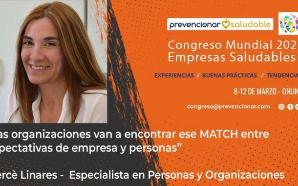 Congreso Mundial Empresa Saludable – Entrevista a: Mercè Linares