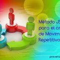 Método JSI para el análisis de Movimientos Repetitivos