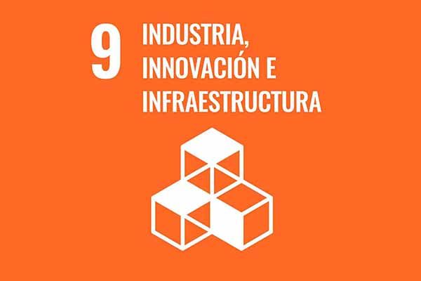 ODS 9: Construir infraestructuras resilientes, promover la industrialización sostenible y fomentar la innovación