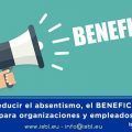 Reducir el absentismo, el BENEFICIO para organizaciones y empleados