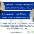 EVALUACIÓN DE EFICACIA DE FILTRADO MEDIANTE UN ANÁLISIS DEL RESULTADO DEL TEST DE AJUSTE A VARIOS TIPOS DE MASCARILLAS