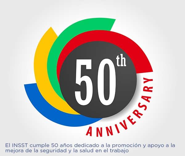 El INSST cumple 50 años dedicado a la promoción y apoyo a la mejora de la seguridad y la salud en el trabajo