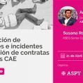 Investigación de accidentes e incidentes en la gestión de contratas y entornos CAE