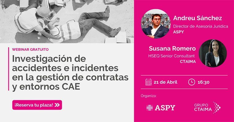 Investigación de accidentes e incidentes en la gestión de contratas y entornos CAE
