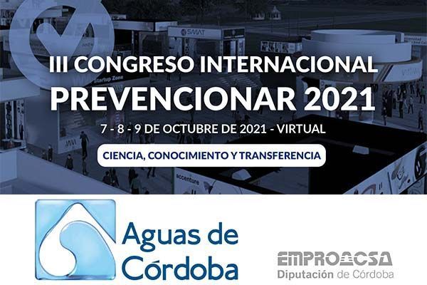 La Empresa Provincial de Aguas de Córdoba, EMPROACSA se convierte en Patrocinador del III Congreso Internacional Prevencionar