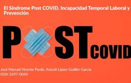 El Síndrome Post COVID, Incapacidad Temporal Laboral y Prevención