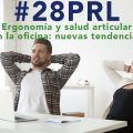Ergonomía y salud articular en la oficina: nuevas tendencias